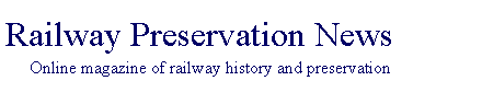Welcome to Railway Preservation News